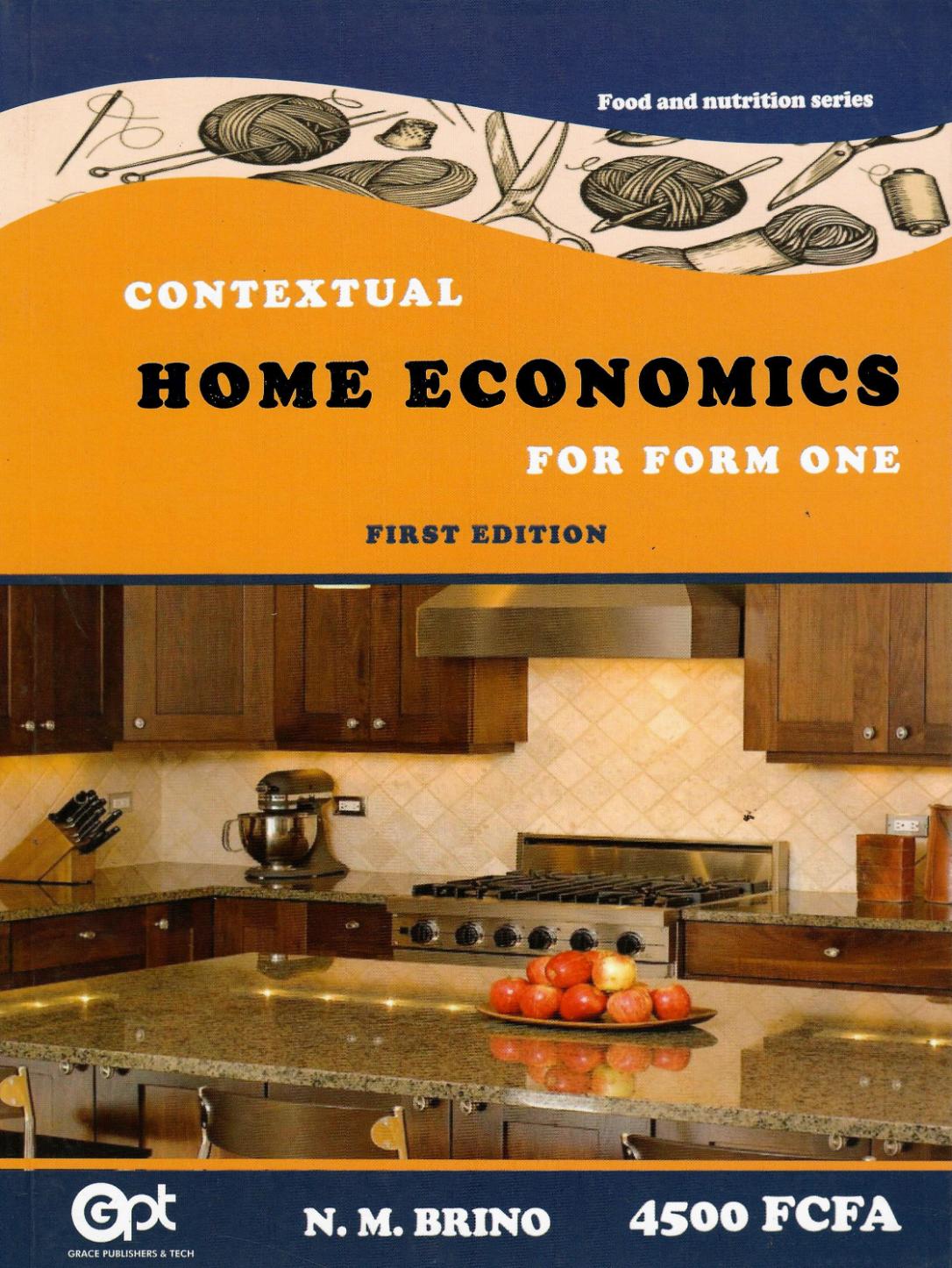 Contextual Home Economics for Form 1